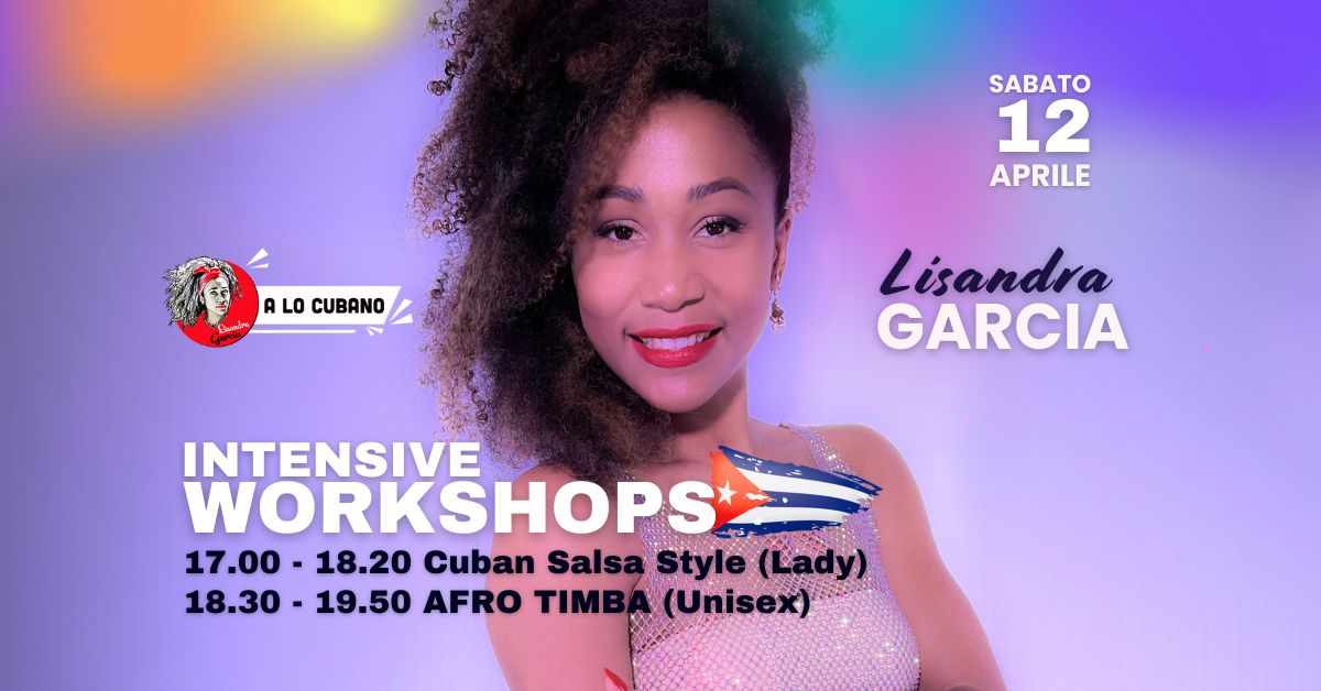 Workshop con Lisandra Garcia – MILANO, Italia